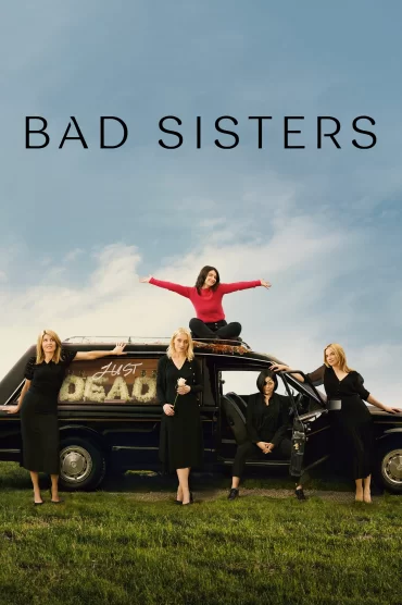 Bad Sisters - 1. Sezon 3. Bölüm İzle