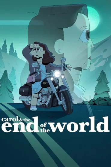 Carol & the End of the World - 1. Sezon 7. Bölüm İzle