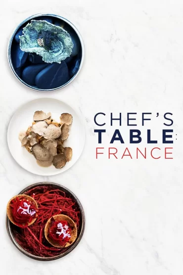 Chefs Table : France - 1. Sezon 1. Bölüm İzle