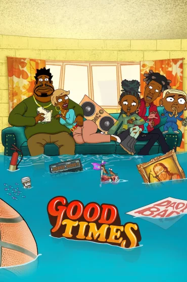 Good Times - 1. Sezon 6. Bölüm İzle