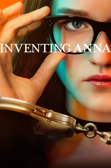 Inventing Anna - 1. Sezon 4. Bölüm İzle