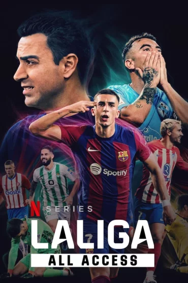 LALIGA: All Access - 1. Sezon 7. Bölüm İzle