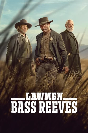 Lawmen: Bass Reeves - 1. Sezon 4. Bölüm İzle