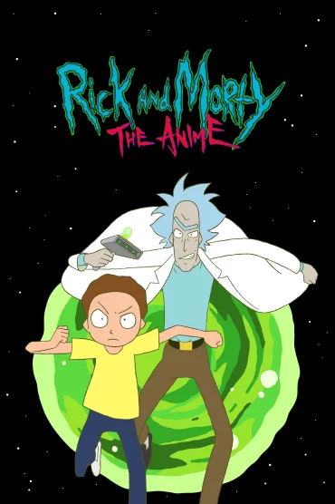 Rick and Morty: The Anime - 1. Sezon 10. Bölüm İzle