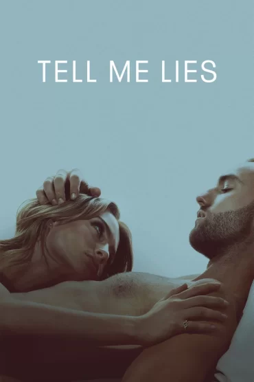 Tell Me Lies - 1. Sezon 9. Bölüm İzle