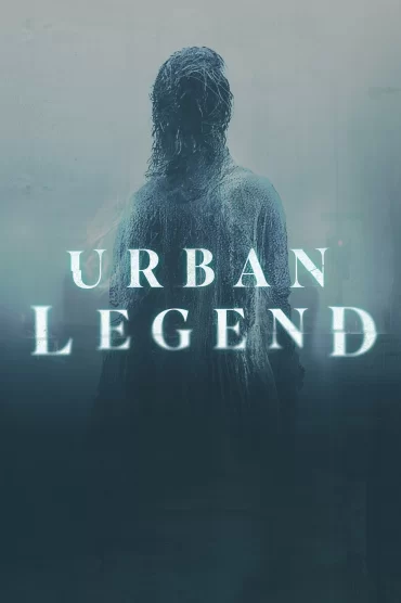 Urban Legend - 1. Sezon 4. Bölüm İzle