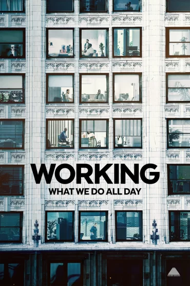 Working: What We Do All Day - 1. Sezon 3. Bölüm İzle